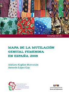 mapa de la mutilacion genital femenina: españa 2009-9788449026263