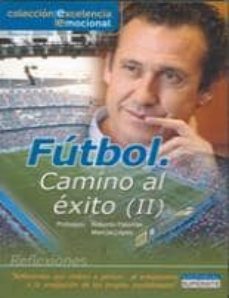 futbol: camino al exito ii-manuel conde moldes-9788461320363