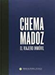 chema madoz: el viajero inmovil-9788461776863
