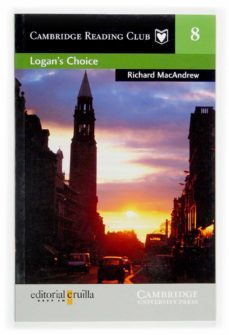 logan s choice (cambridge reading club, 8) (level 2)-9788466108263