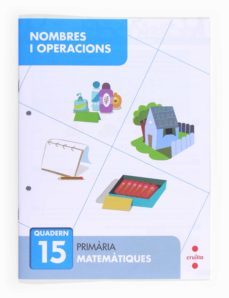 nombres i operacions 15 5º primaria  catala-9788466132763