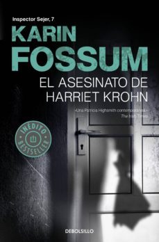 el asesinato de harriet krohn (inspector sejer 7) (ebook)-karin fossum-9788466345163