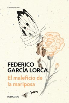 el maleficio de la mariposa-federico garcia lorca-9788466348263