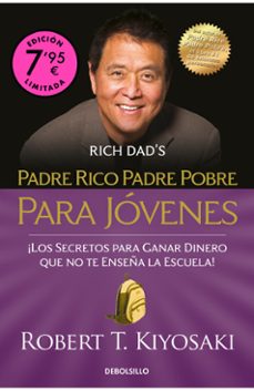 padre rico, padre pobre para jovenes (campaña de verano edicion l imitada)-robert t. kiyosaki-9788466376563