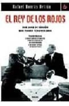 el rey de los rojos: don juan de borbon una figura tergiversada (biografia e historia)-9788466620963