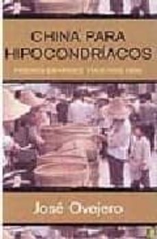 china para hipocondriacos (premio grandes viajeros 1998)-9788466621663