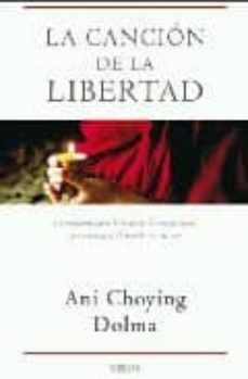 la cancion de la libertad-ani choying dolma-9788466639163