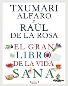 el gran libro de la vida sana-teresa pamies-george w. lovell-9788466646963