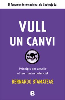 vull un canvi-bernardo stamateas-9788466653763