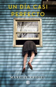 un dia casi perfecto (ebook)-mareike krugel-9788466664363
