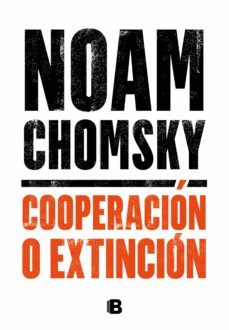cooperacion o extincion (ebook)-noam chomsky-9788466668163