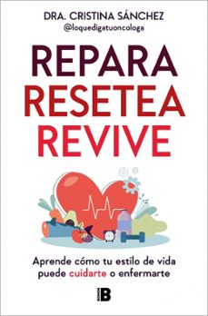 repara. resetea. revive-cristina sanchez-9788466680363