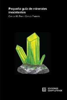 pequeña guia de minerales inexistentes-9788466936163