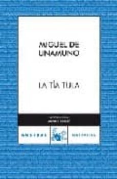 la tia tula-miguel de unamuno-9788467024463