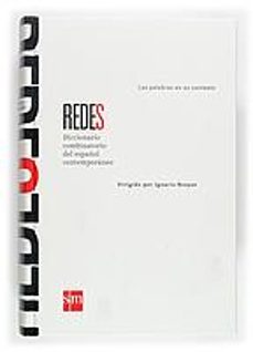 diccionario redes: diccionario combinatorio del español contempor aneo-ignacio bosque-9788467502763