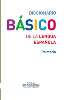diccionario básico de la lengua española (primaria)-9788467573763
