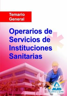 operarios de servicios de instituciones sanitarias. temario gener al-9788467608663