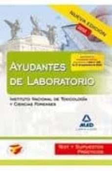 ayudantes de laboratorio del instituto nacional de toxicologia y ciencias forenses: test y supuestos practicos-9788467650563