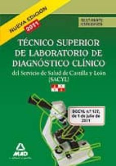 tecnico superior de laboratorio de diagnostico clinico del servic io de salud de castilla y leon (sacyl): test parte especifica-9788467666663