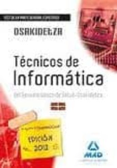 tecnicos de informatica del servicio vasco de salud-osakidetza. test de la parte general especifica-9788467678963