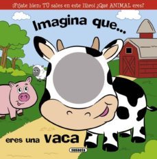 imagina que eres una vaca (libro-espejo)-9788467716863