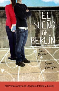 el sueño de berlin (ebook)-ana alonso-javier pelegrin-9788467872163