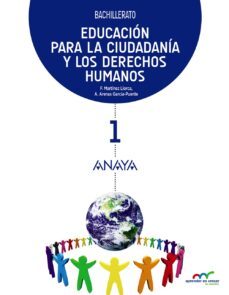 educacion para la ciudadania y los derechos humanos 1º bachillerato-9788467885163