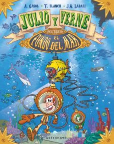 julio y verne descubren el fondo del mar-anna gasol-teresa blanch-9788467932263