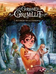 les germanes gremillet 2. els amors de la cassiopea-9788467946963