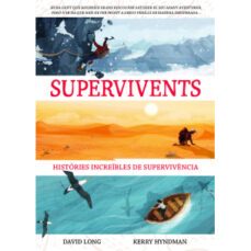 supervivents. histories incribles de supervivencia-francesc anton garcia-9788468262963