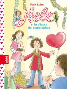 nele y la fiesta de cumpleaños (nele 3)-usch luhn-9788468309163