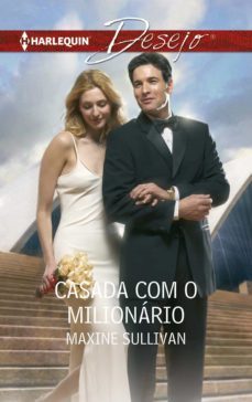 casada com o milionario (ebook)-maxine sullivan-9788468792163