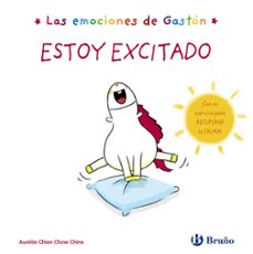 las emociones de gaston. estoy excitado-aurelie chien chow chine-9788469666463