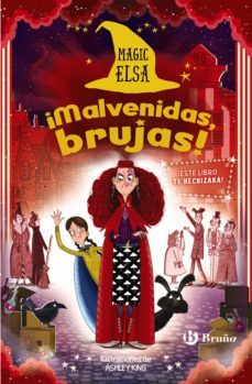 magic elsa: ¡malvenidas, brujas!-kaye umansky-9788469667163