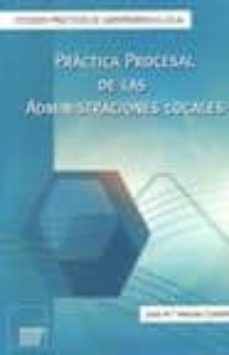 practica procesal de las administraciones locales-jose maria macias castaño-9788470283963