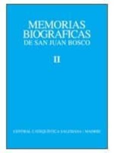memorias biograficas san juan bosco (t. 2)-j. lemoyne-9788470432163