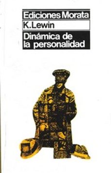 dinamica de la personalidad-kurt lewin-9788471121363