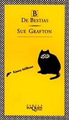 B DE BESTIAS | Sue Grafton | Segunda Mano | Maxi-Tusquets | Casa Del Libro