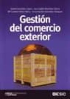 gestion del comercio exterior-isabel gonzalez-9788473566063