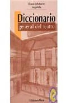 diccionario general del teatro-9788474550863