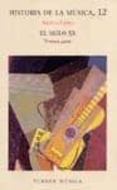 el siglo xx, tercera parte-andrea lanza-9788475061863