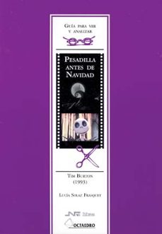 guia para ver y analizar: pesadilla antes de navidad. tim burton (1993)-9788476426463