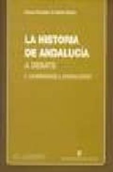 la historia de andalucia a debate (t. i): campesinos y jornaleros-manuel gonzalez de molina-9788476585863