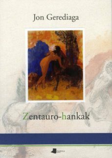 zentauro-hankak-jon gerediaga-9788476817063