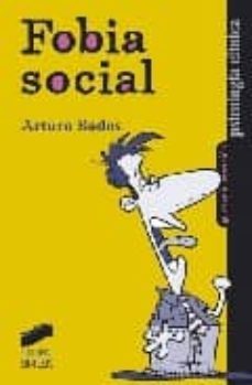 fobia social-arturo bados lopez-9788477388463