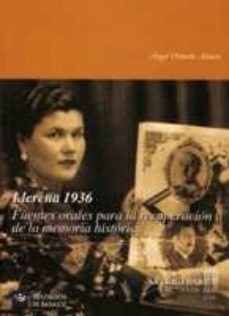 llerena 1936 fuentes orales para la recuperacion de la memoria hi storica-angel olmedo alonso-9788477961963