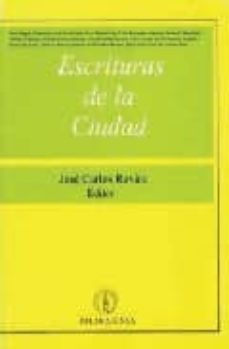 escrituras de la ciudad-jose carlos rovira-jose angel cilleruelo-9788478170463