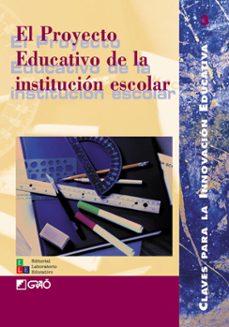 el proyecto educativo de la institucion escolar (ebook)-9788478275663