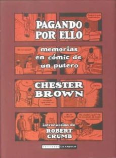 pagando por ello. memorias en comic sobre ser un putero-9788478339563