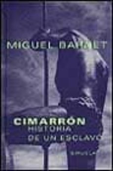 cimarron: historia de un esclavo-9788478445363